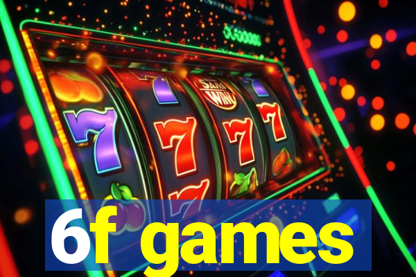 6f games